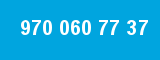 970 060 77 37